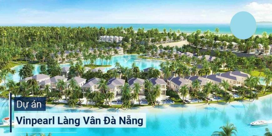 Vinpearl Làng Vân Resort & Villas Đà Nẵng